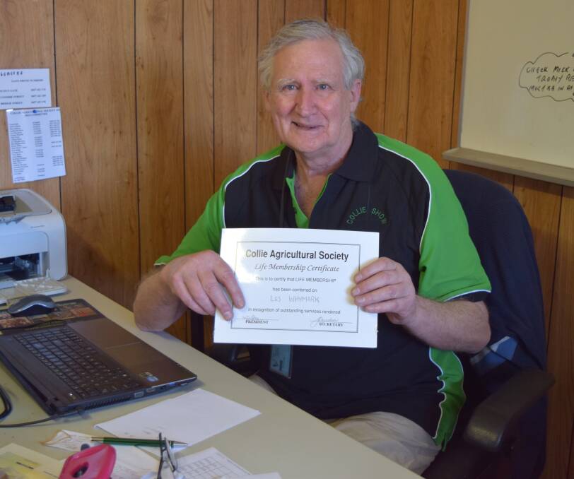 Collie Agricultural Society treasurer Les Whymark has been awarded life membership. 